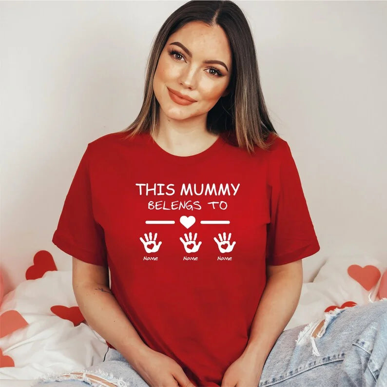 This Mummy Belongs ,Custom Mum Shirt, Personalised Mum Shirt, Mother's Day Gift,Mummy Gift TShirt, Mum Birthday Gift, New Mom Gift