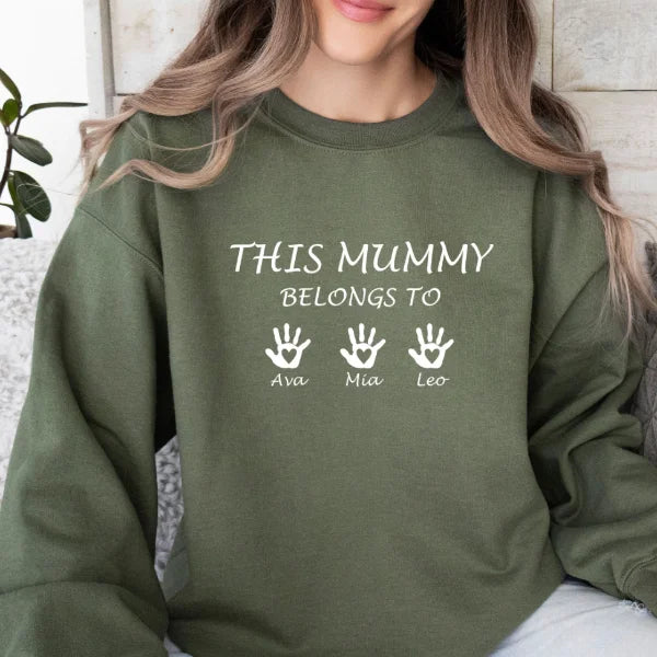 This Mummy Belongs, Custom Mama Hoodie Sweatshirt, Mother's Day Gift, Mothers Day Hoodie