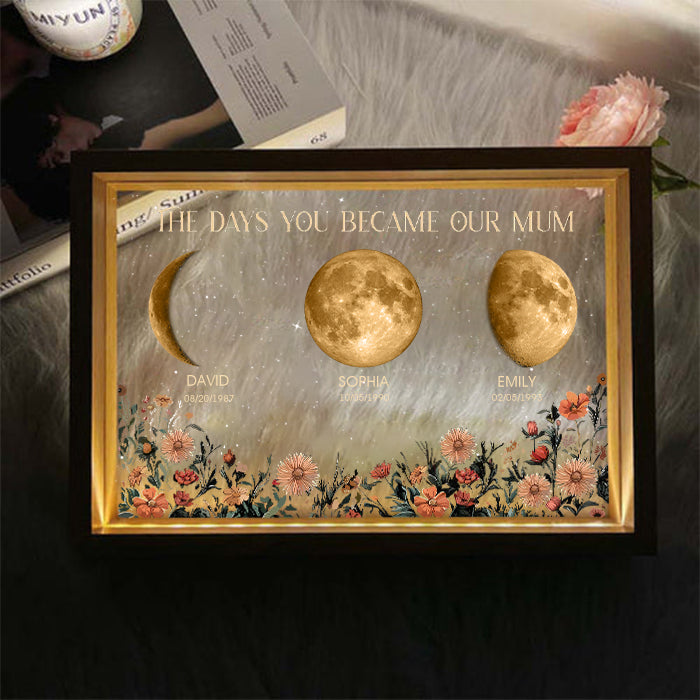 Personalized The Days You Became Our Mum Moon Phase Lightbox⭐️