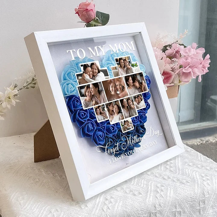 Forget Mother’s Day I Love You Every Day-Personalized Photo Flower Shadow Box (Customized free)