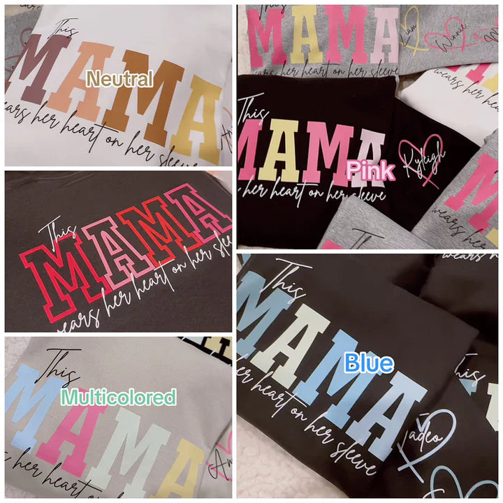 Personalized Wear Heart On Sleeve Mama Sweatshirt with Kid Names on Sleeves-Mother's Day Sale!Free Shipping! (Customized free)