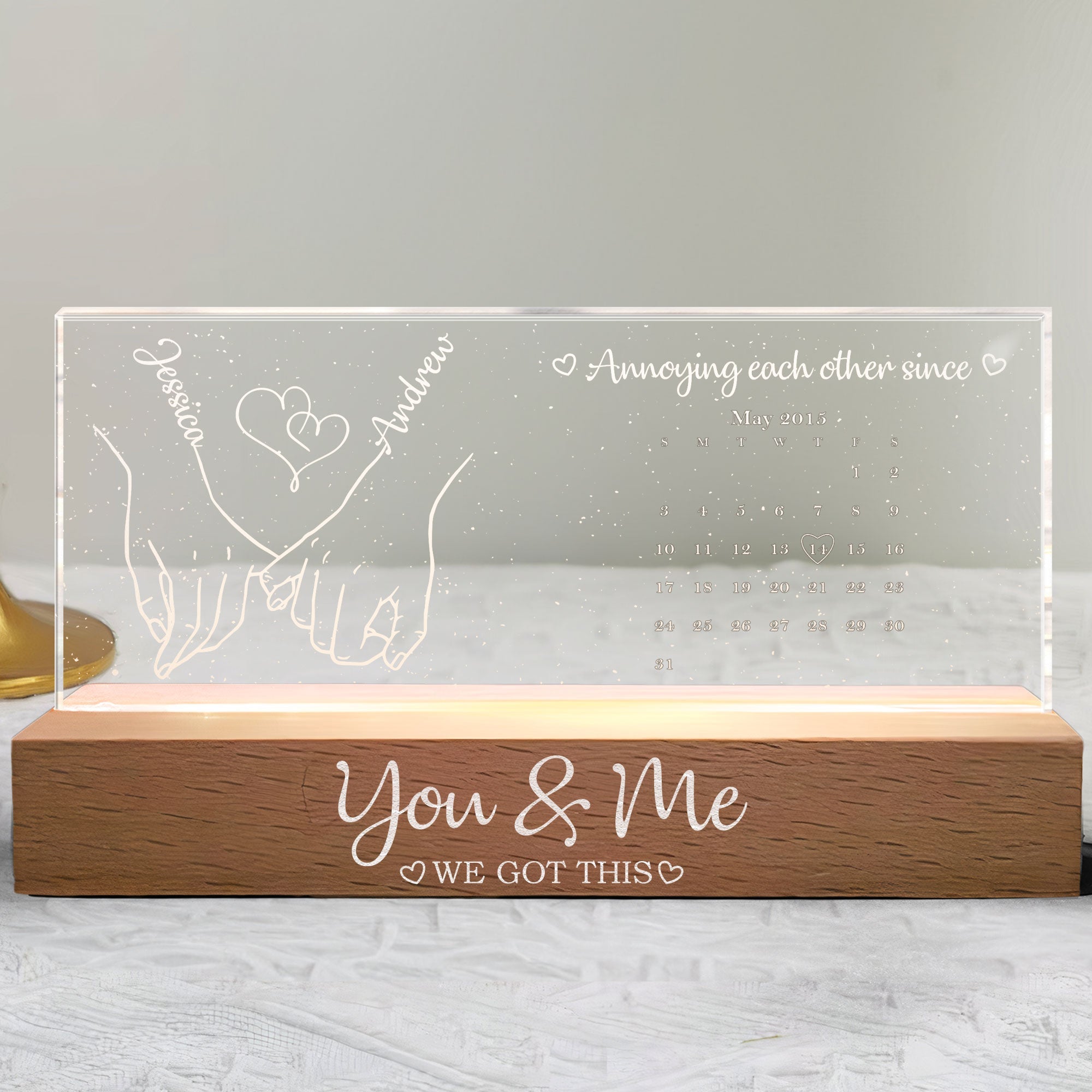 Annoying Each Other Since You & Me We Got This - Personalized LED Night Light