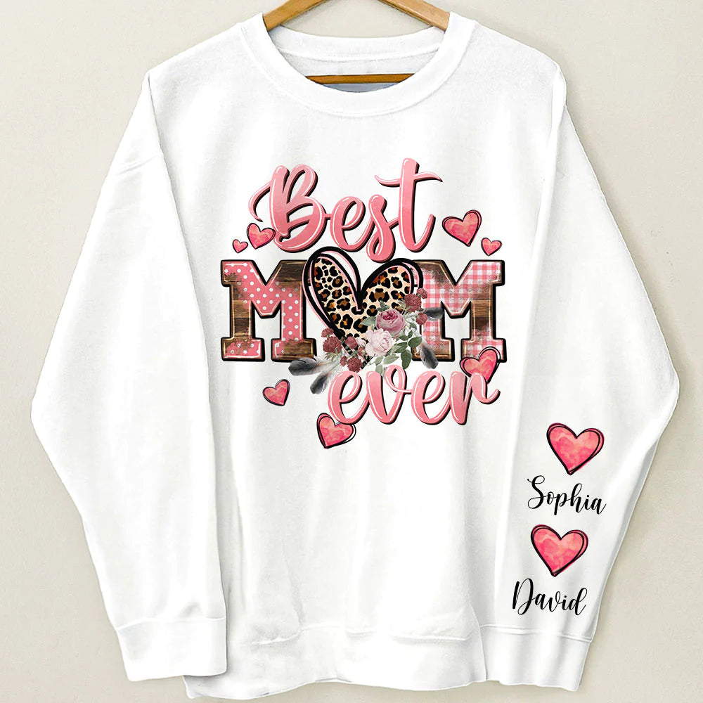 Best Mom Ever - Leopard Version - Personalized Sweatshirt/Hoodie