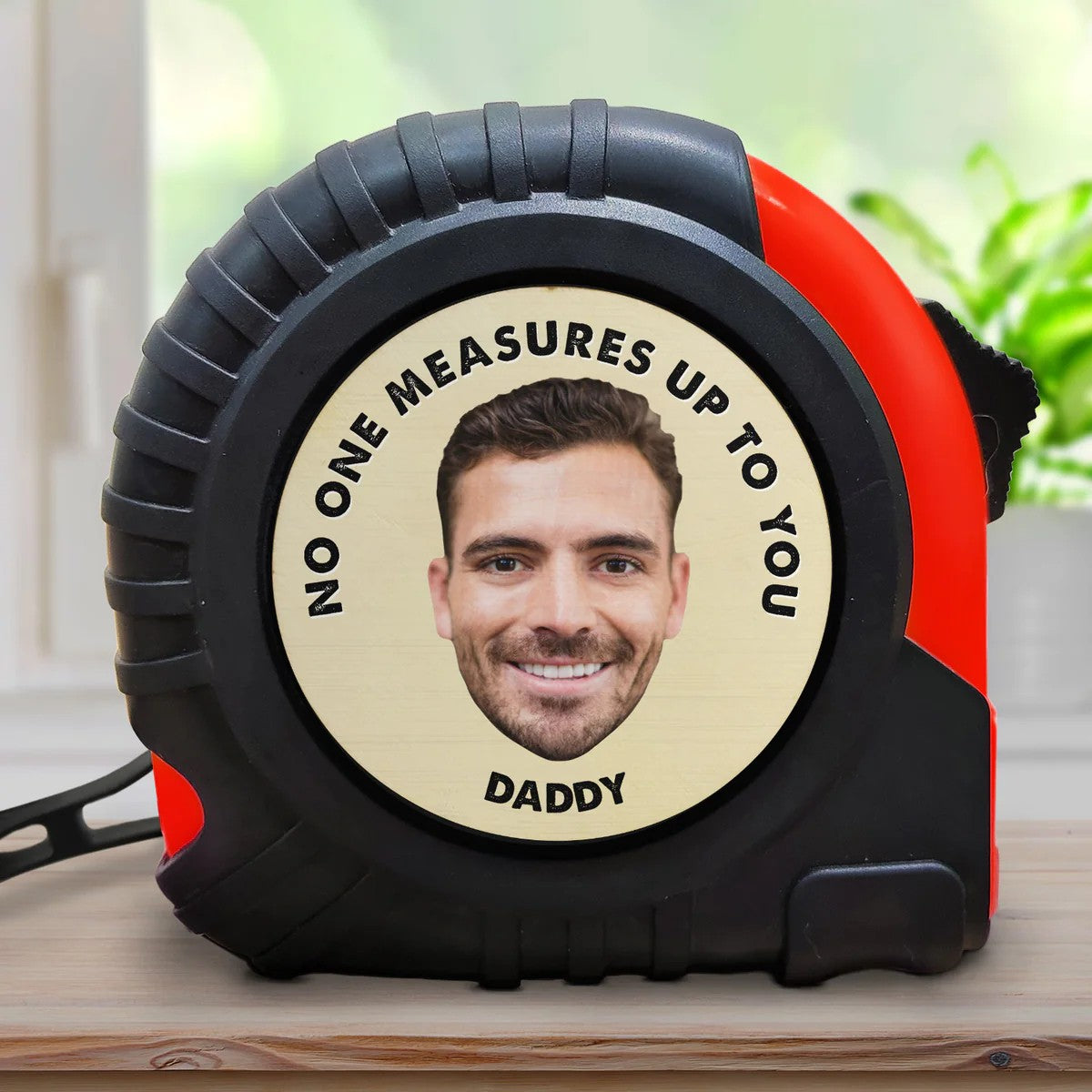 Custom Photo No One Measures Up To You - Gift For Father - Personalized Tape Measure (Customized free)