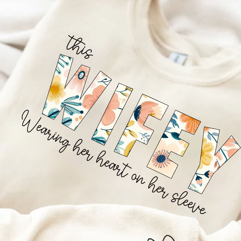 Personalized Wifey Wear Heart On Sleeve Mama Sweatshirt with Kid Names on Sleeves-Mother's Gift