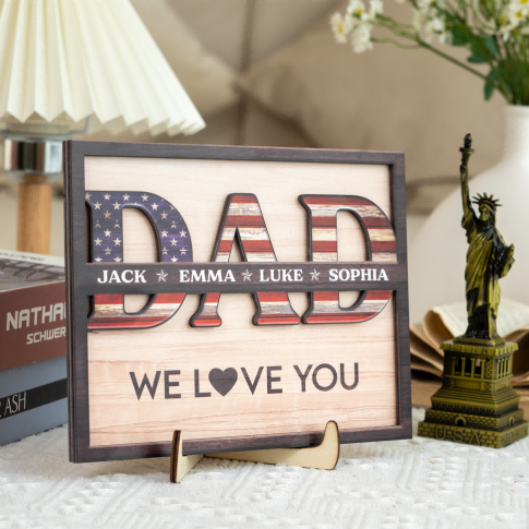 Dad We Love You - Personalized Wooden Plaque