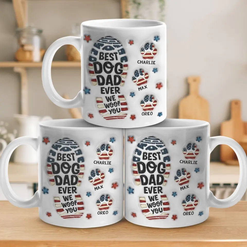 Being A Dog Dad Means Having A Loyal Companion For Life - Custom 3D Inflated Effect Printed Mug