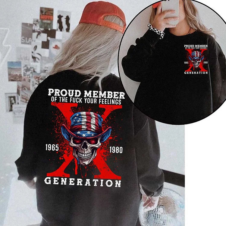 Custom Est Year Gen X Skull Proud Member Fck Your Feelings Generation Hoodie