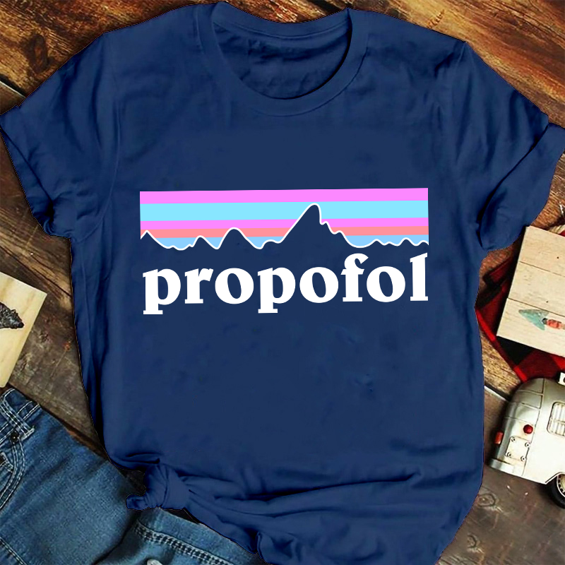 Propofol Nurse T-Shirt