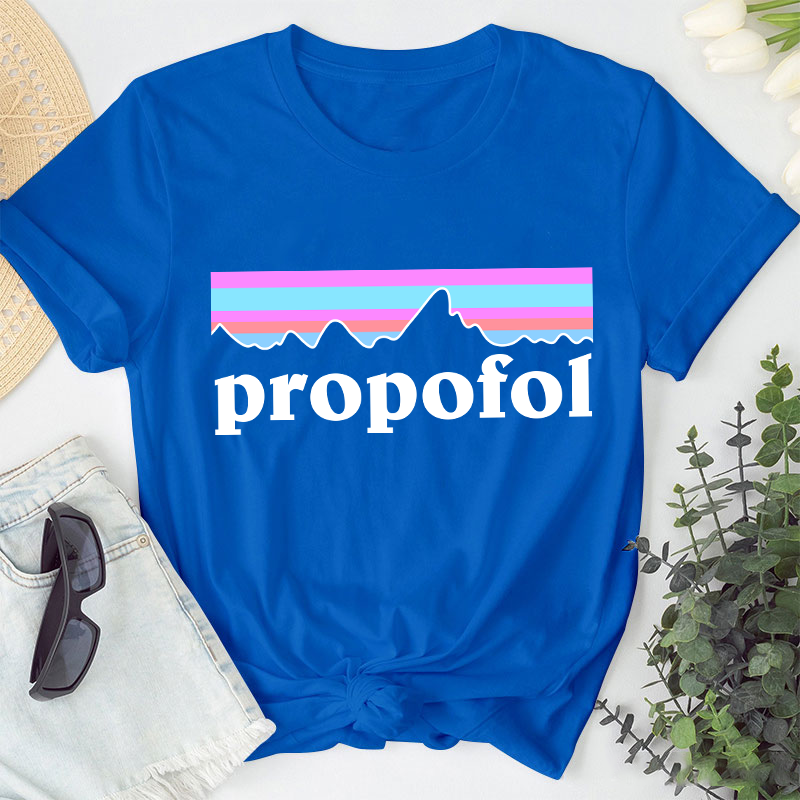 Propofol Nurse T-Shirt