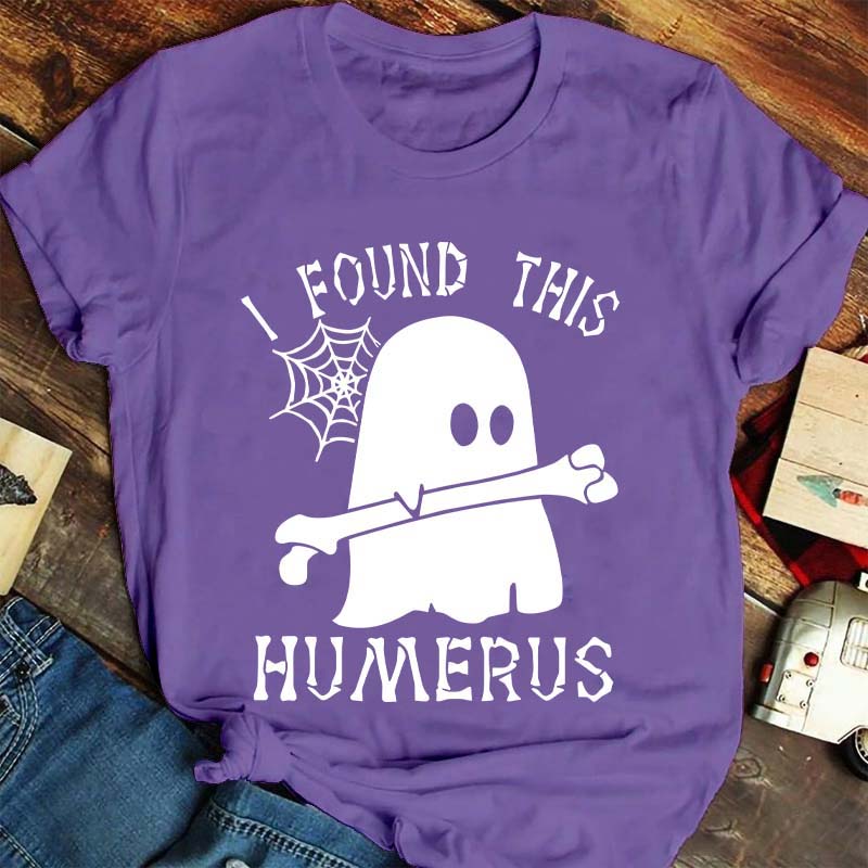 I Found This Humerus Nurse T-Shirt