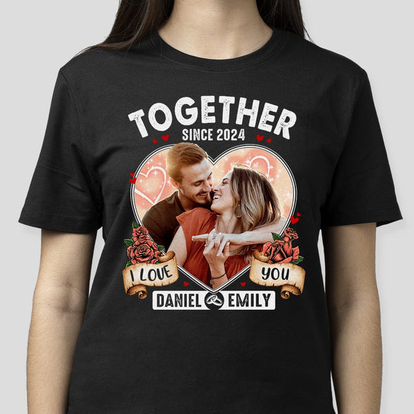 Custom Photo I Love You Together Since Couple Dark Shirt