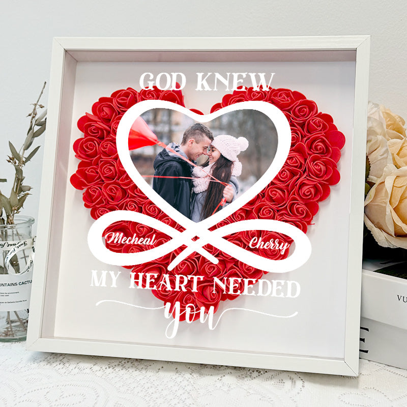 Custom Photo God Knew My Heart Needed You Flower Shadow Box