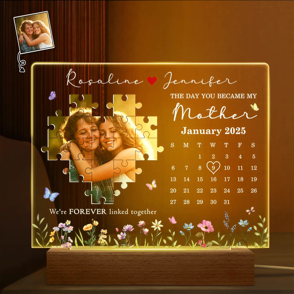 Custom Photo Calendar The Day You Became My Mother Light Night