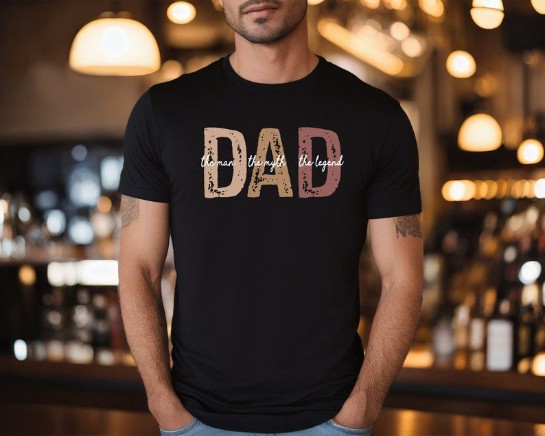 Dad The Man The Myth The Legend Shirt, Fathers Day Gift