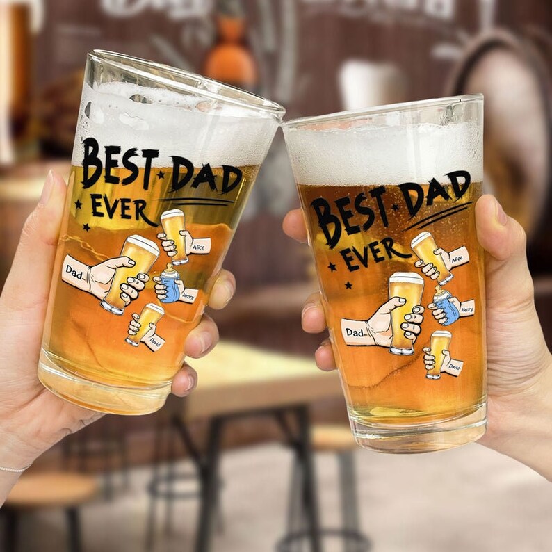 Best Dad Ever - Personalized Beer Glass - Fathers Day Gift,Funny Present For Dad