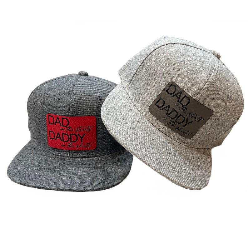 DAD in the streets DADDY in the sheets / Father’s Day Gift