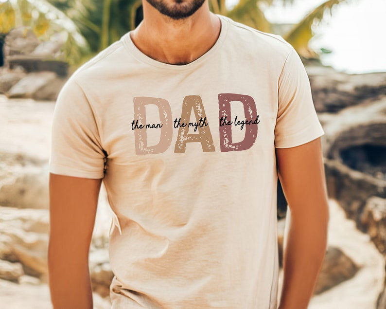 Dad The Man The Myth The Legend Shirt, Fathers Day Gift