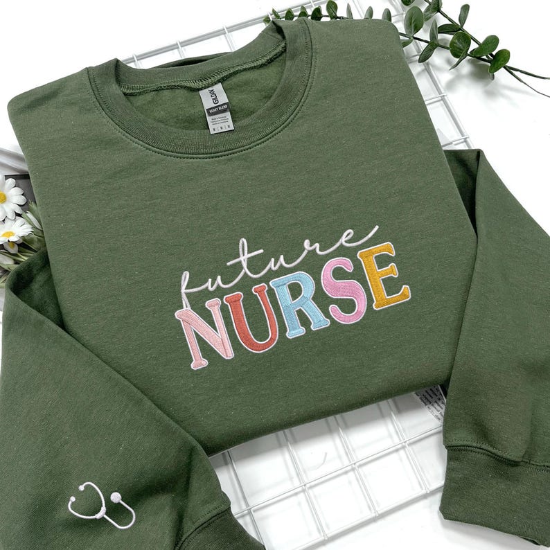 Custom Embroidered Future Nurse Sweatshirt