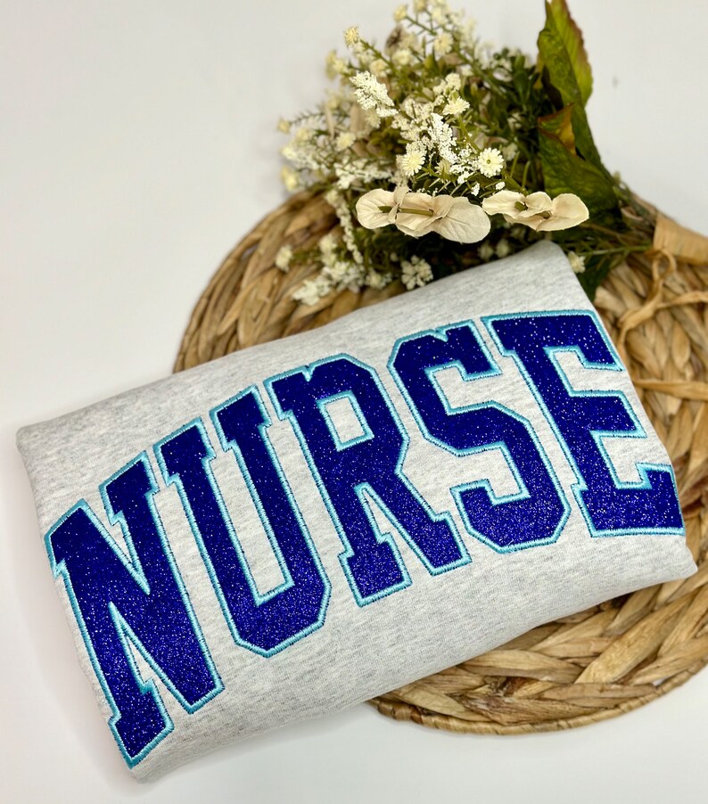 Glitter Nurse Sweatshirt - Custom Embroidered Nursing Crewneck with Glitter Detail