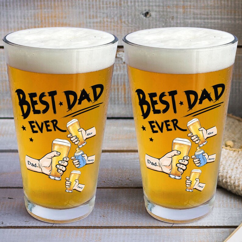 Best Dad Ever - Personalized Beer Glass - Fathers Day Gift,Funny Present For Dad