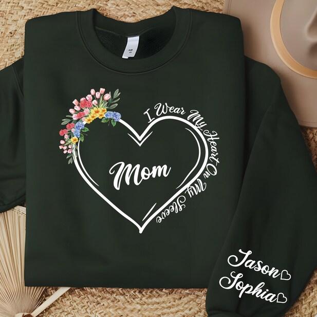 I Wear My Heart On My Sleeve Sweatshirt With Kids Name On Sleeve