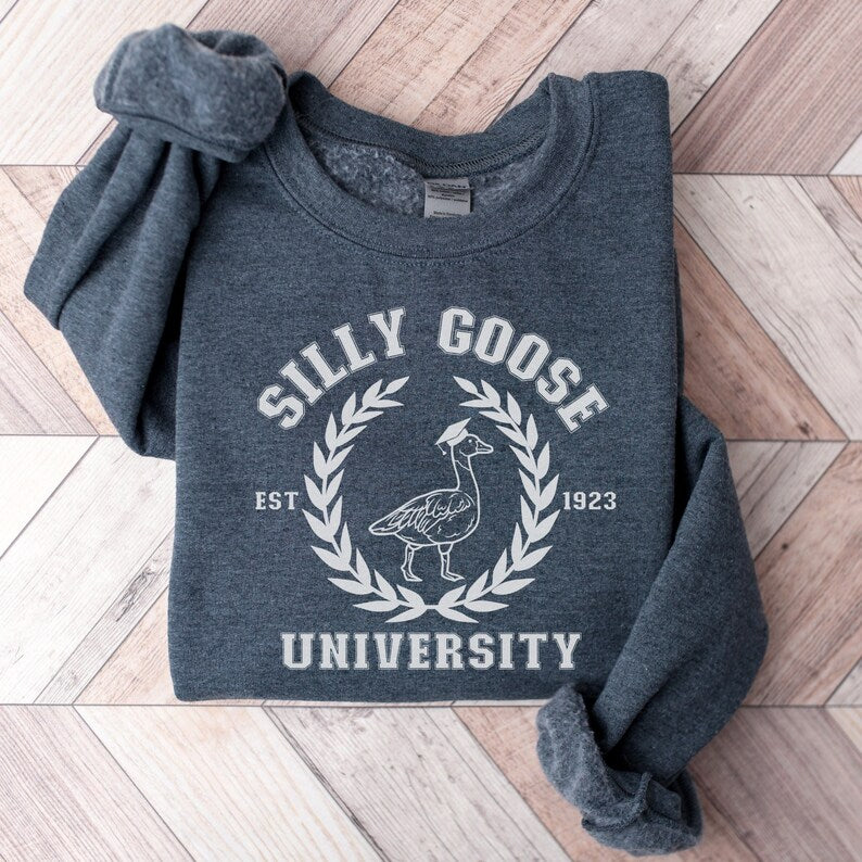 Silly Goose University Printing/Embroidery Sweatshirt