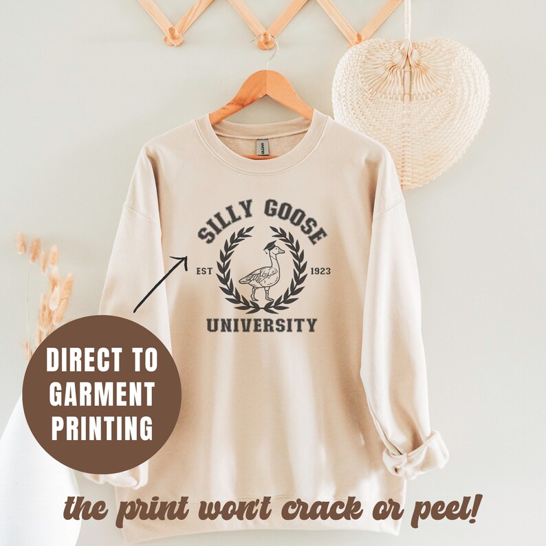 Silly Goose University Printing/Embroidery Sweatshirt