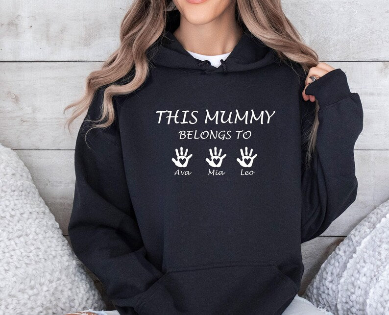 Custom This Mummy Belongs, Custom Mama Hoodie,Mothers Day Hoodie