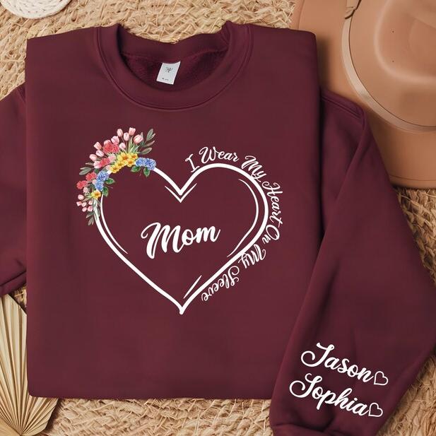 I Wear My Heart On My Sleeve Sweatshirt With Kids Name On Sleeve