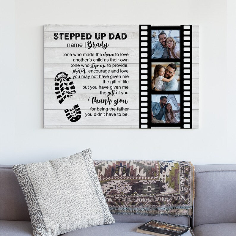 Personalized Stepped Up Dad Canvas, Custom Photo Canvas For Father, Dad's Ideas Gift,Gift From Daughter