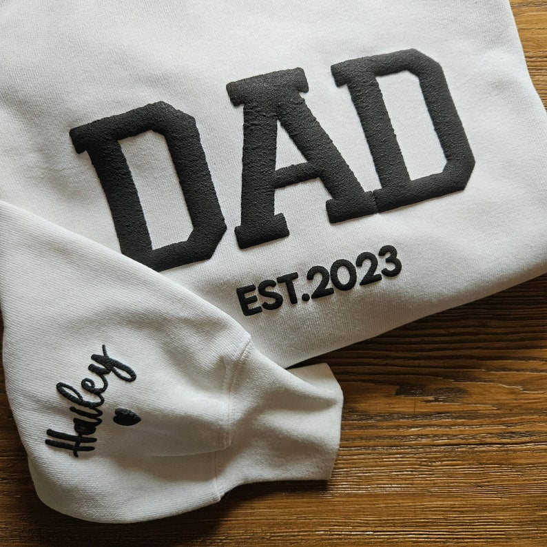 Personalized Dad Sweatshirt with Kid Names on Sleeve, Embossed Dad Hoodie