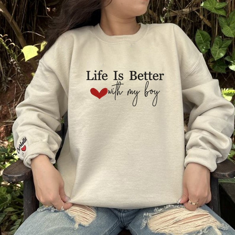 Custom Embroidered Life is Better With My Boys Sweatshirt