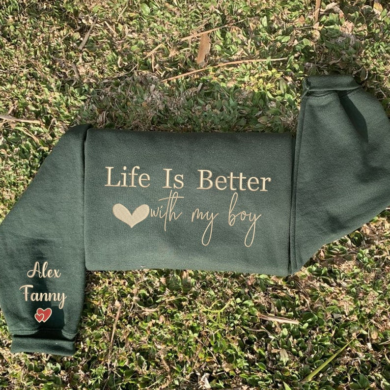 Custom Embroidered Life is Better With My Boys Sweatshirt