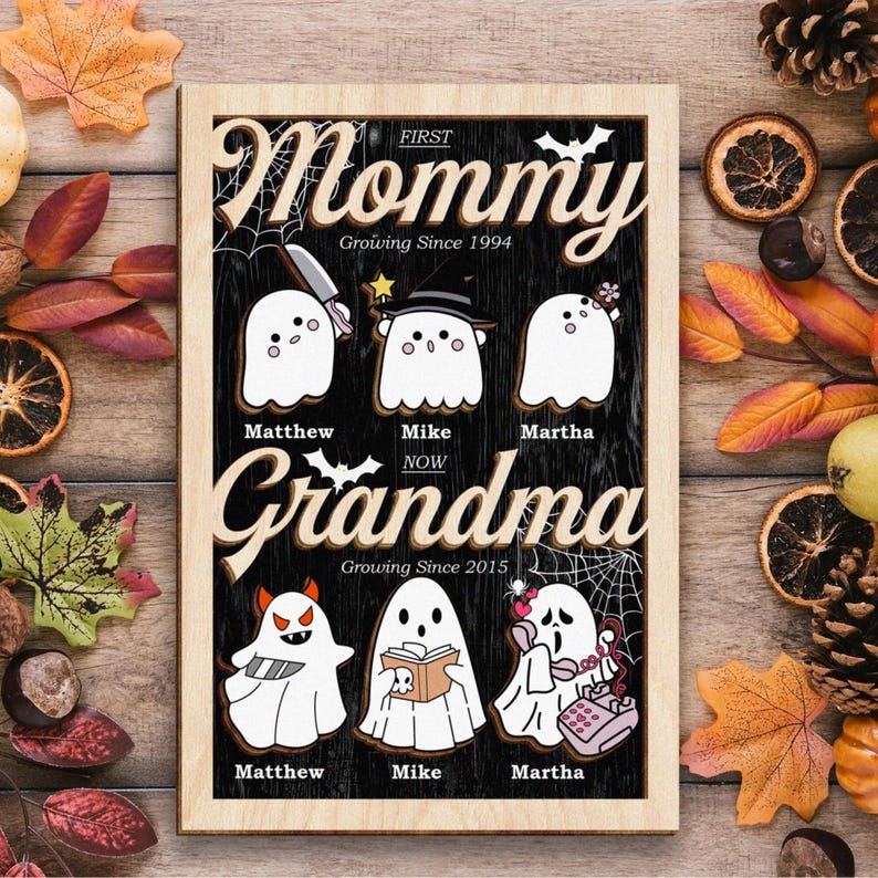 First Mom Now Grandma Personalized Spooky Halloween Ghosts Frame Wooden Sign