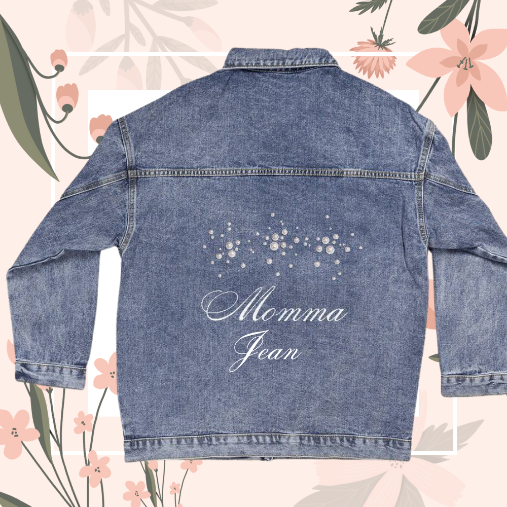 Personalized Momma Denim & Pearls Jacket