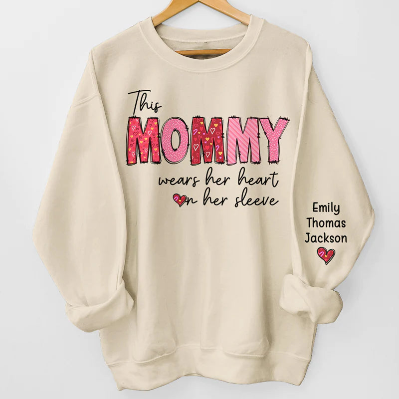 This Mommy Wears Her Heart On Her Sleeve - Family Personalized Unisex Sweatshirt With Design On Sleeve - Gift For Mom, Grandma