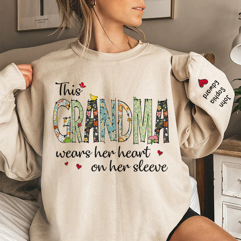 Grandma Wears Her Heart On Her Sleeve - Family Personalized Custom Sweatshirt - Gift For Grandma, Mom