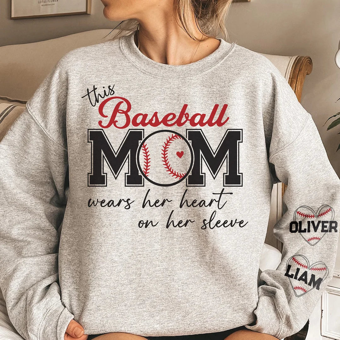 This Baseball Mom Wear Her Heart On Her Sleeve - Personalized Sweatshirt