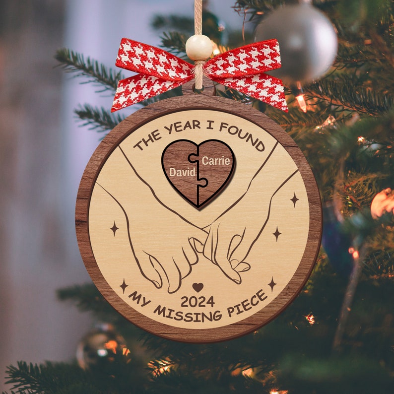 Custom The Year I Found My Missing Piece 2-Layered Wooden Couple Ornament