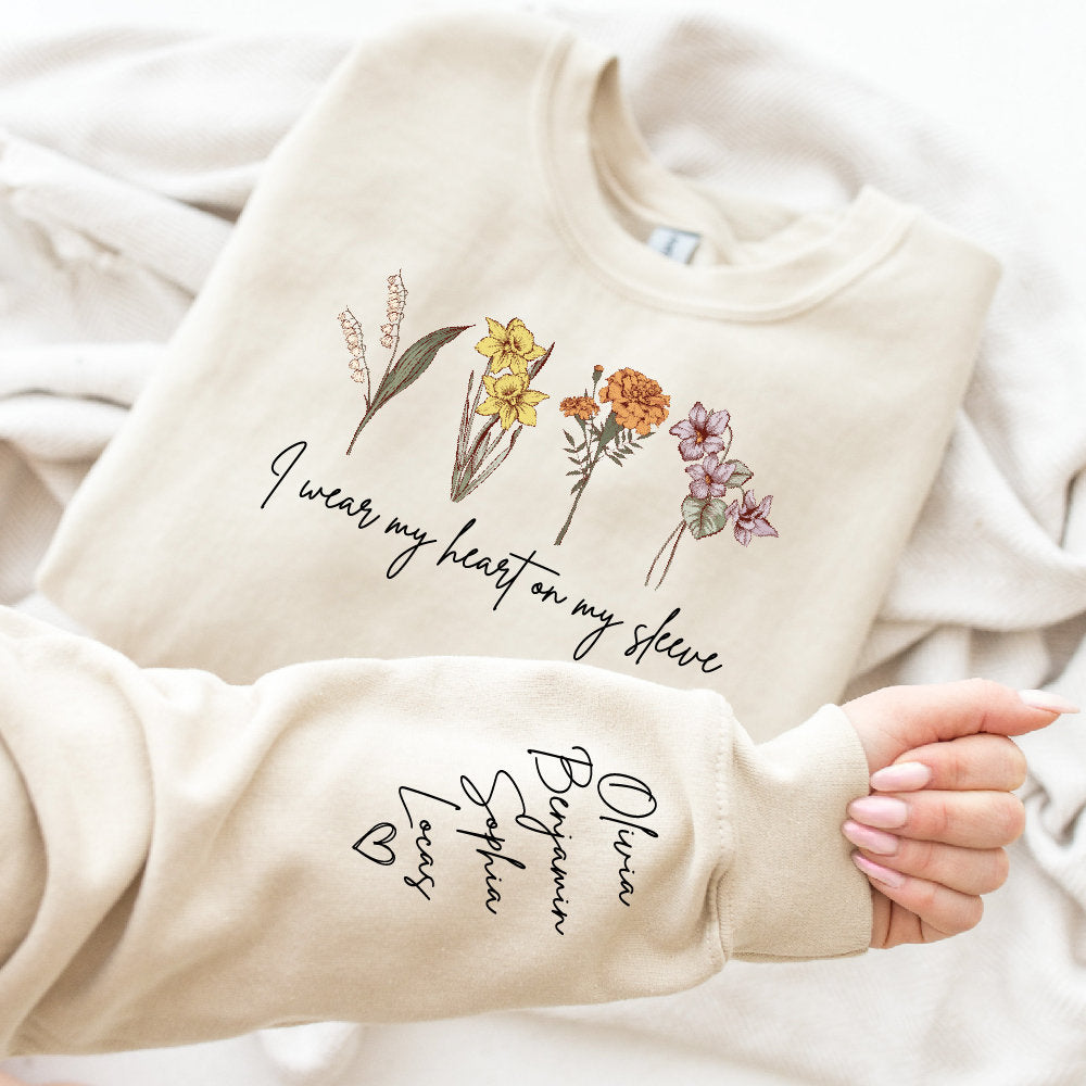 I Wear My Heart On My Sleeve Sweatshirt, Personalize Mom Gift Sweatshirt, Birth Month Flower Gift for Grandma, Gigi Gift, Granny Gift