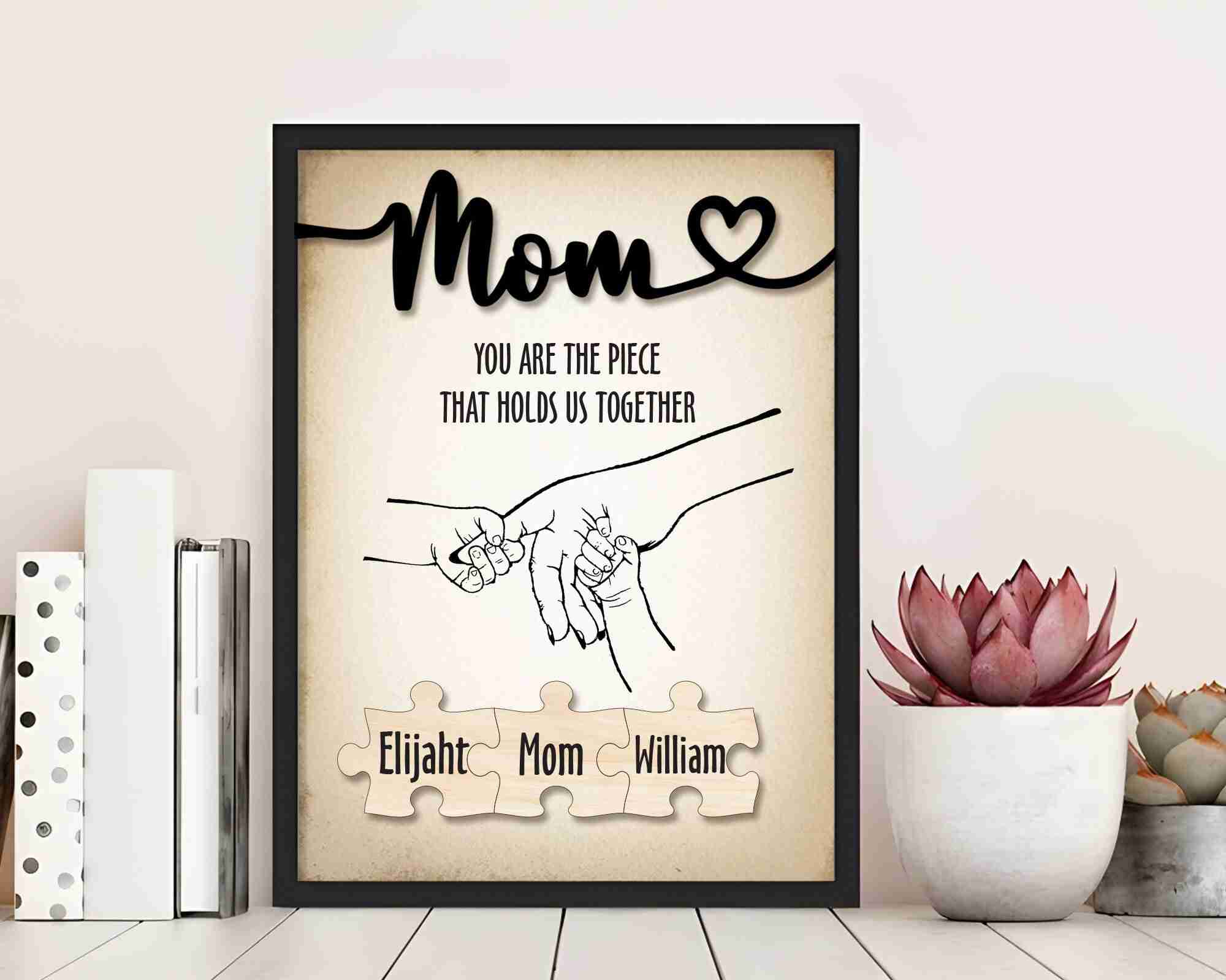 Personalized Mom Puzzle Sign, Piece That Holds Us Together, Mother's Day Gift from Kids Husband (Customized free)