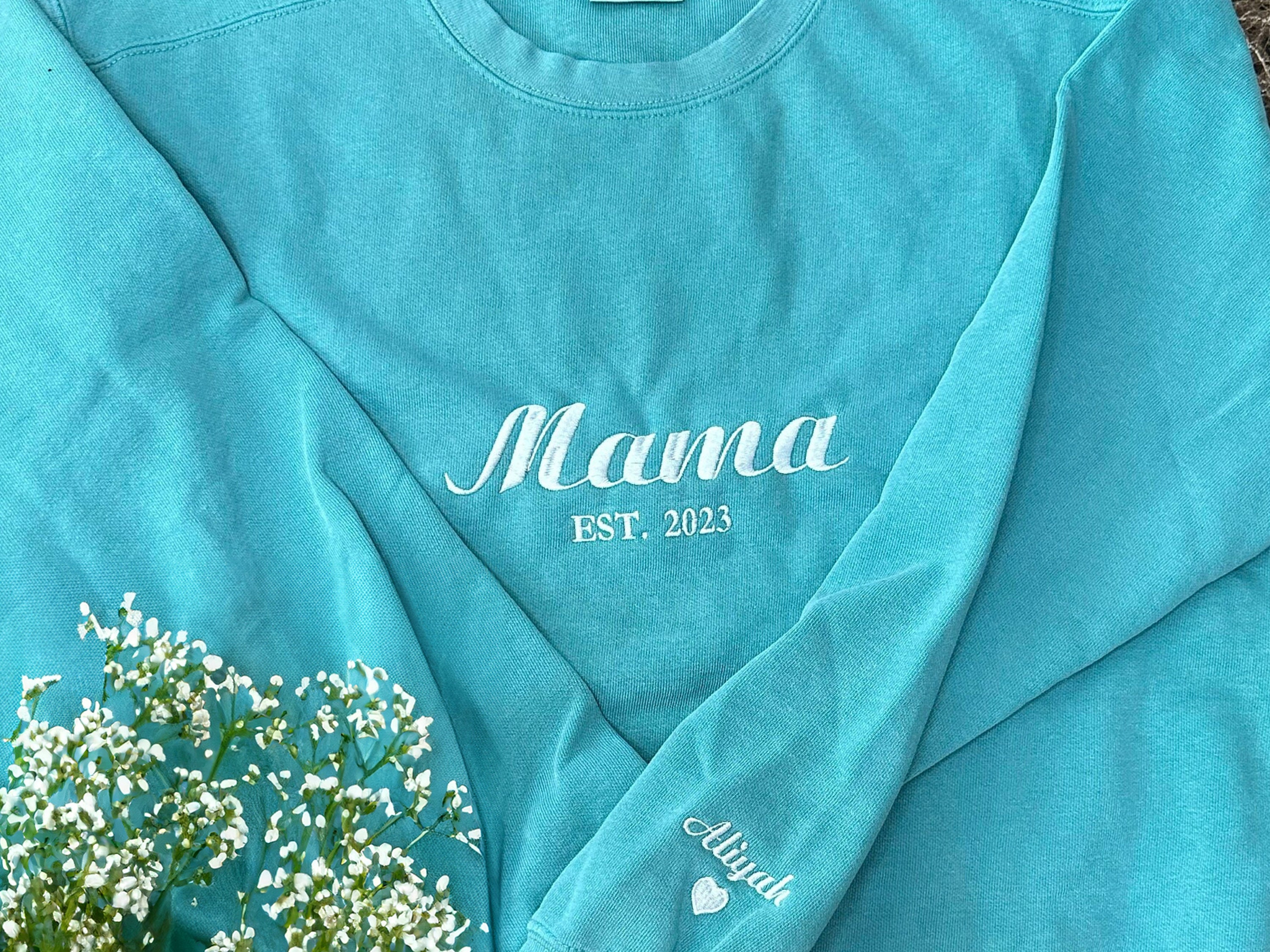 Personalized Mama Embroidered Sweatshirt With Date & Name, Mother's Day Gift