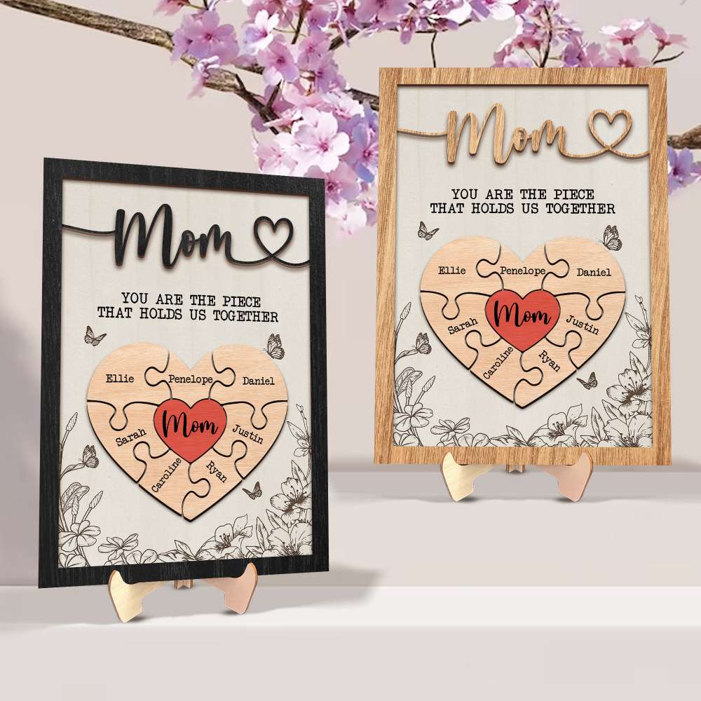 Mother's Day Puzzle Sign Custom Gift, Mom Piece That Holds Us Together Puzzle Sign Gifts (Customized free)