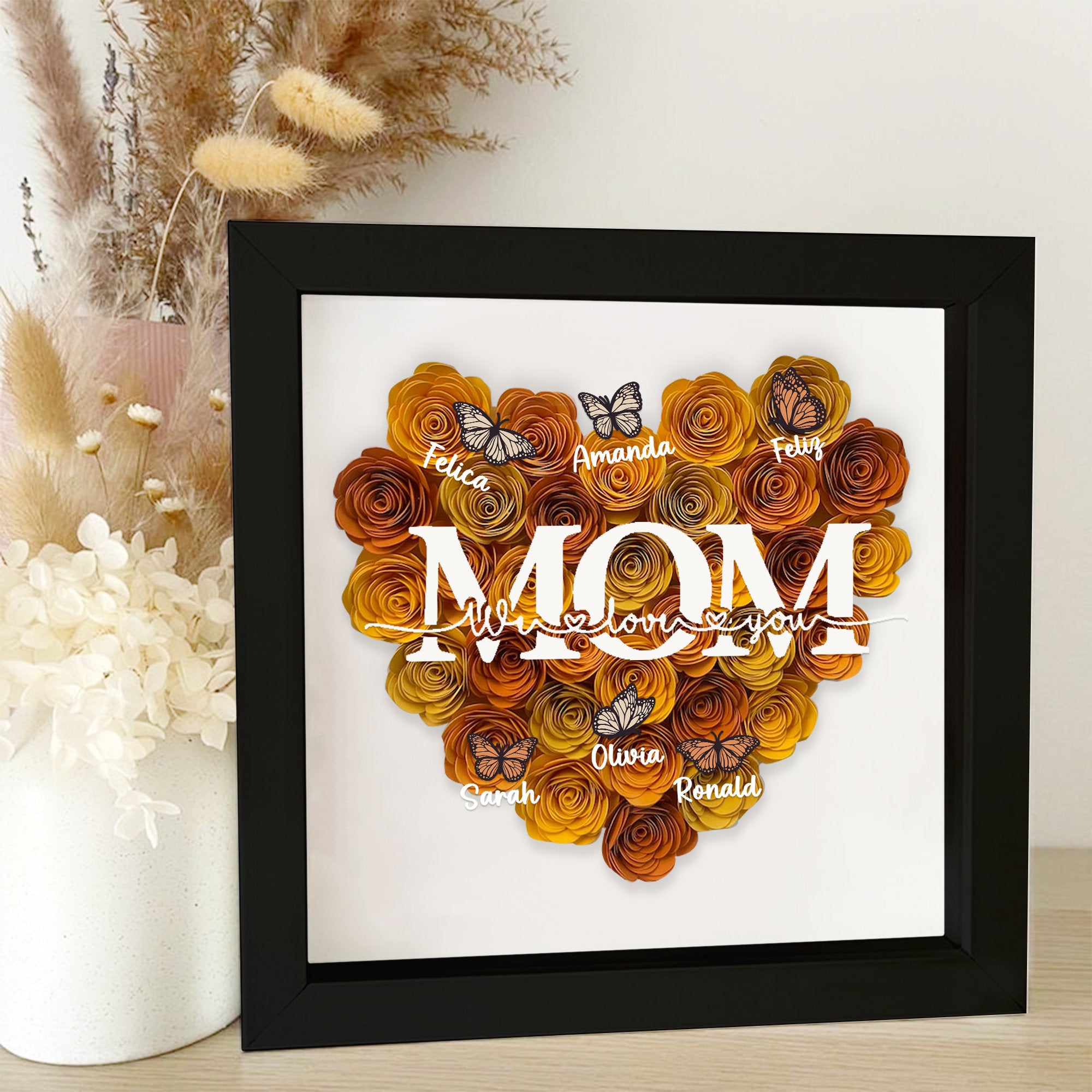 Custom Mom We Love You Rose Shadow Box With Butterfly Kids Names, Gifts For Mother's Day (Customized free)