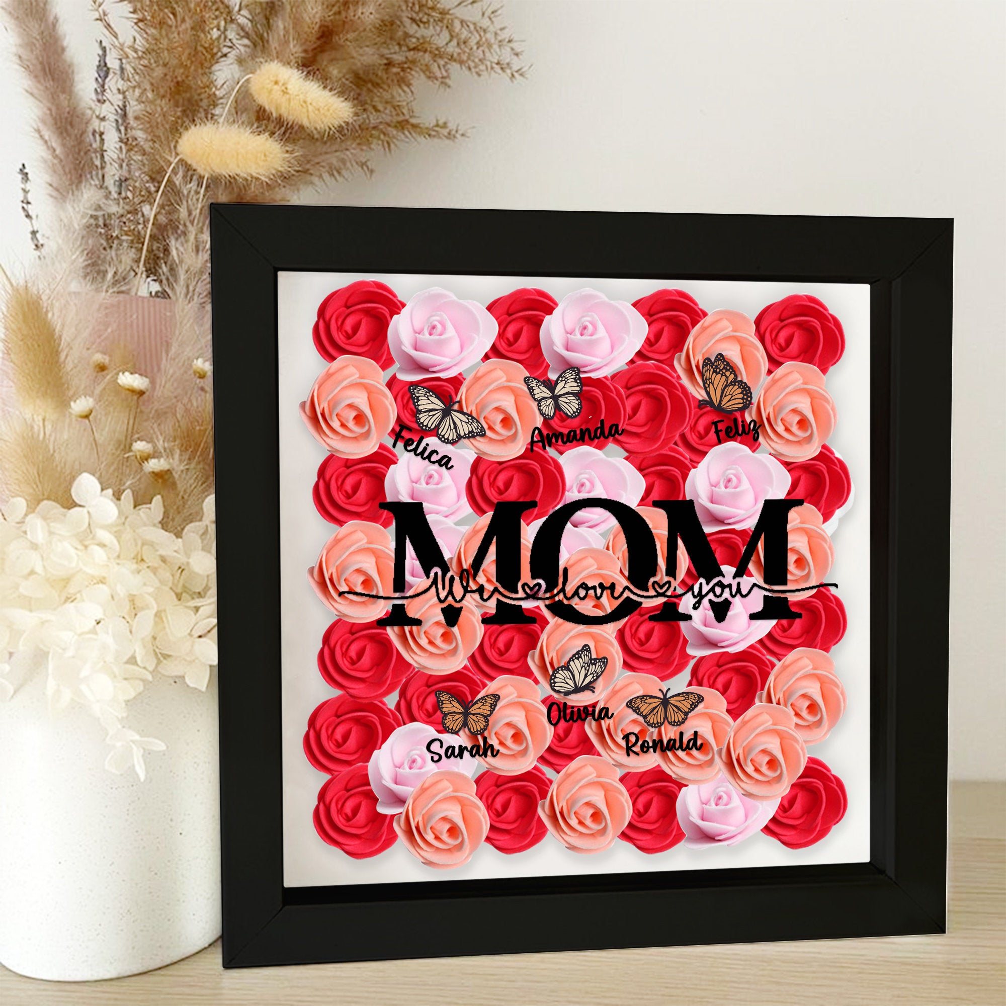 Custom Mom We Love You Rose Shadow Box With Butterfly Kids Names, Gifts For Mother's Day (Customized free)