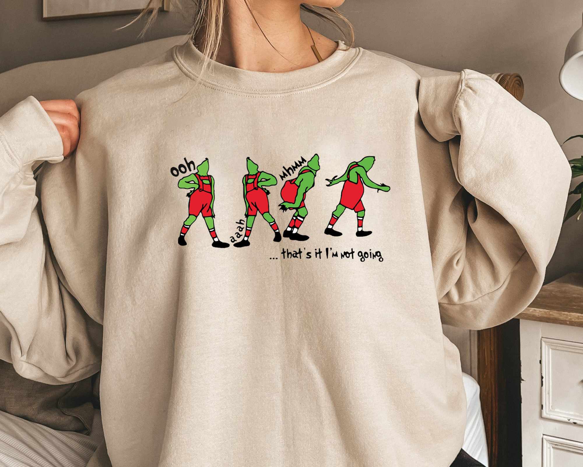 🎅🏼🎄That's It I'm Not Going Sweatshirt, Grinch Christmas sweater