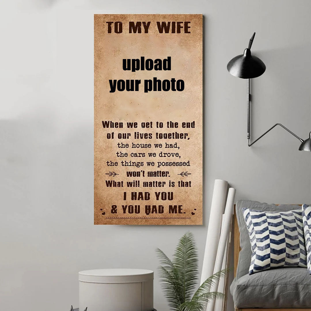 TO MY WIFE-I HAD YOU AND YOU HAD ME-Carl & Ellie-UP - CANVAS POSTER