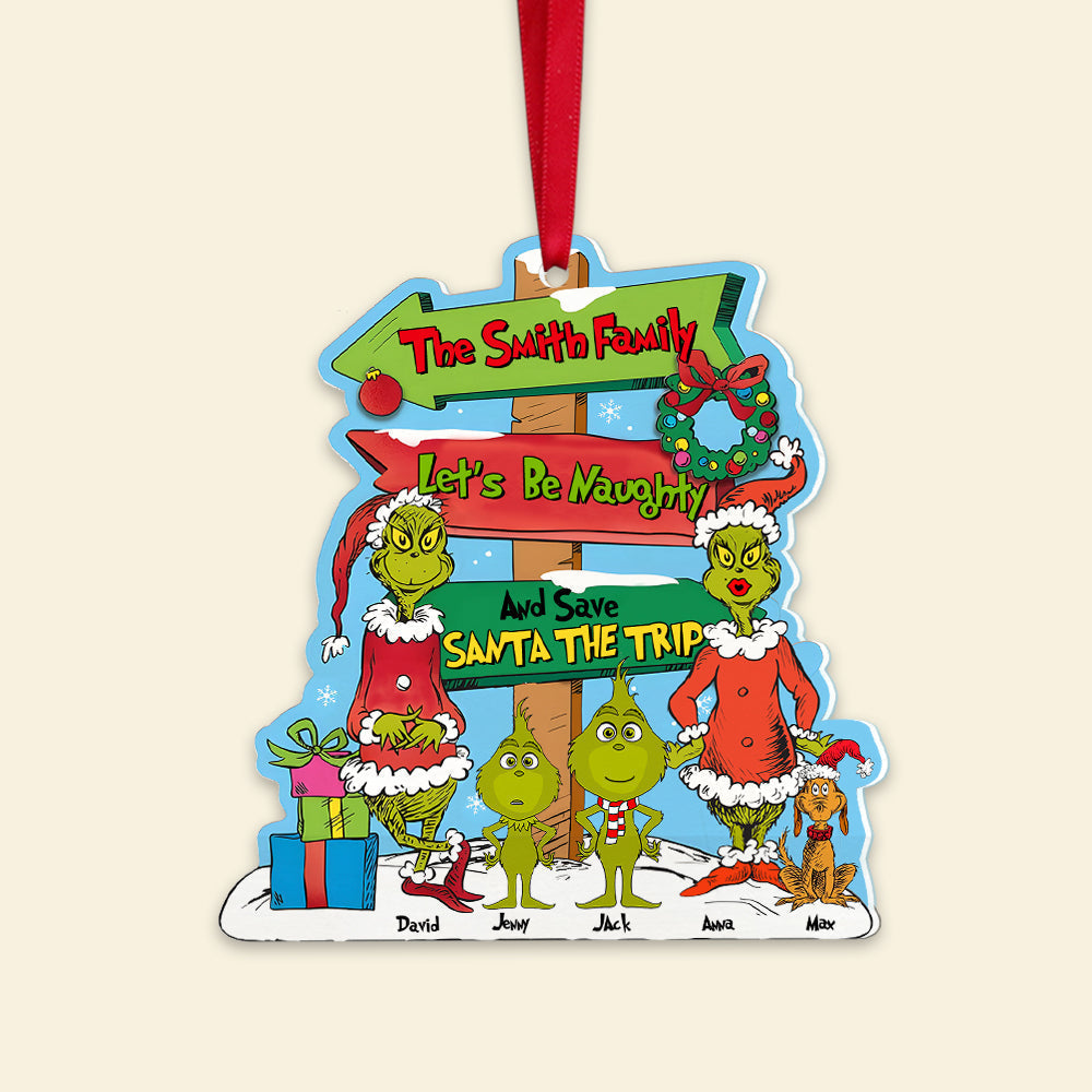 Let's Be Naughty And Save Santa The Trip, Personalized Ornament, Christmas Gift, PW-TT-01HUTN110923