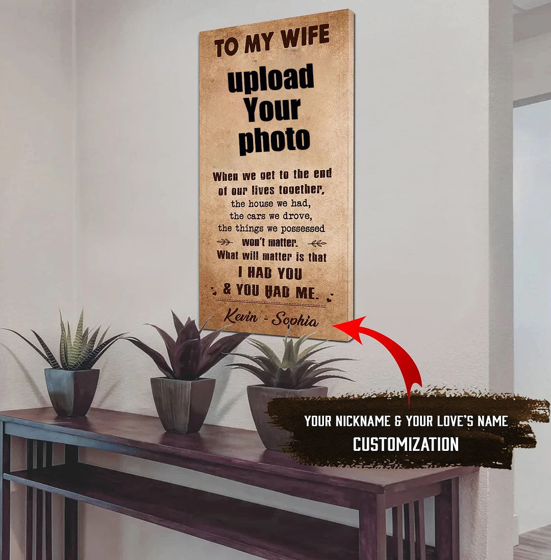 TO MY WIFE-I HAD YOU AND YOU HAD ME-Carl & Ellie-UP - CANVAS POSTER